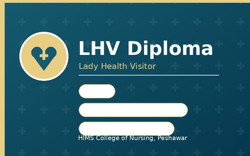 LHV Diploma (Lady Health Visitor)